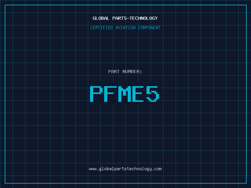 Aviation Part PFME5