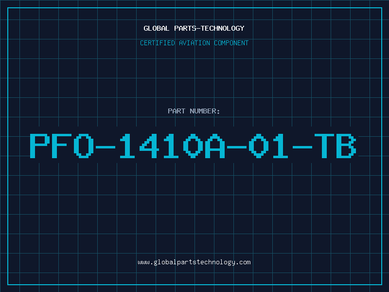 Aviation Part PFO-1410A-01-TB