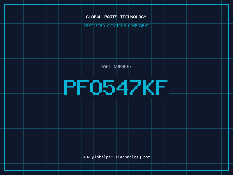 Aviation Part PFO547KF