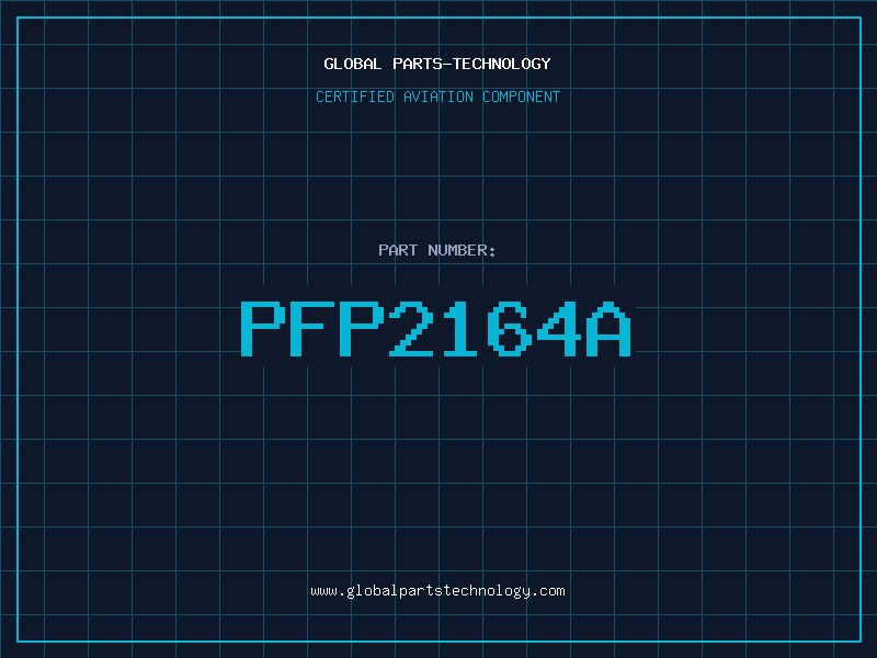 Aviation Part PFP2164A