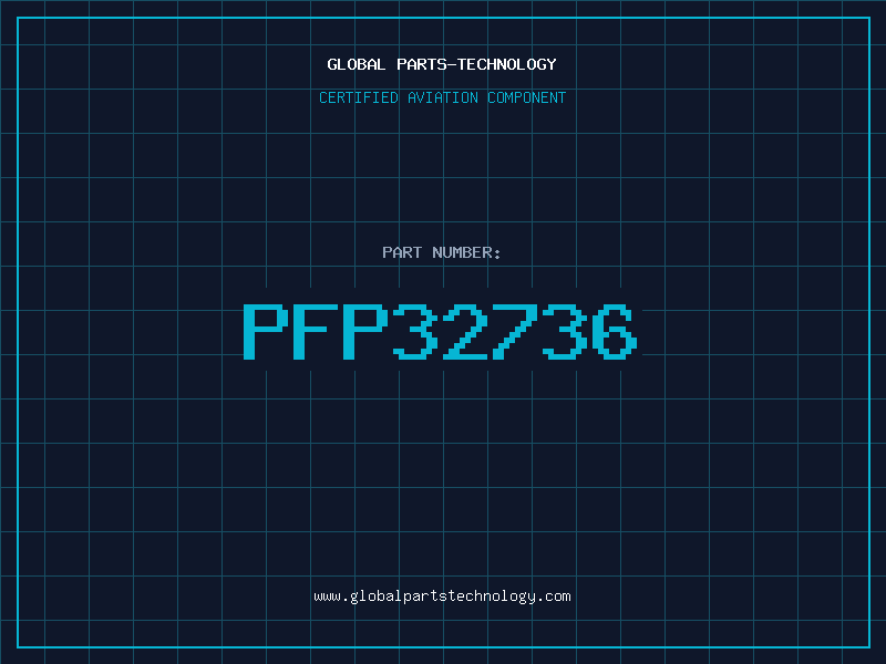 Aviation Part PFP32736