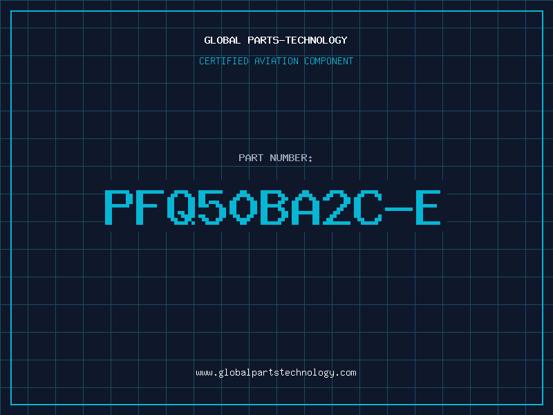 Aviation Part PFQ50BA2C-E