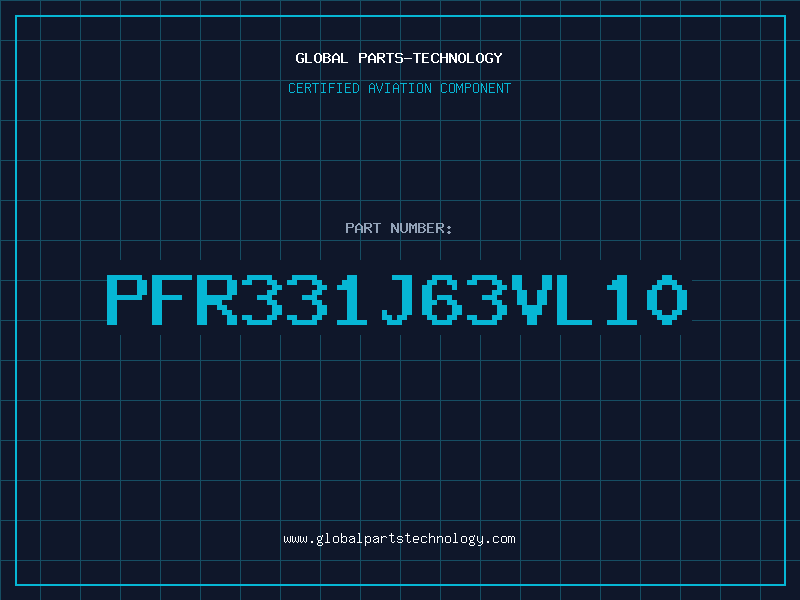 Aviation Part PFR331J63VL10
