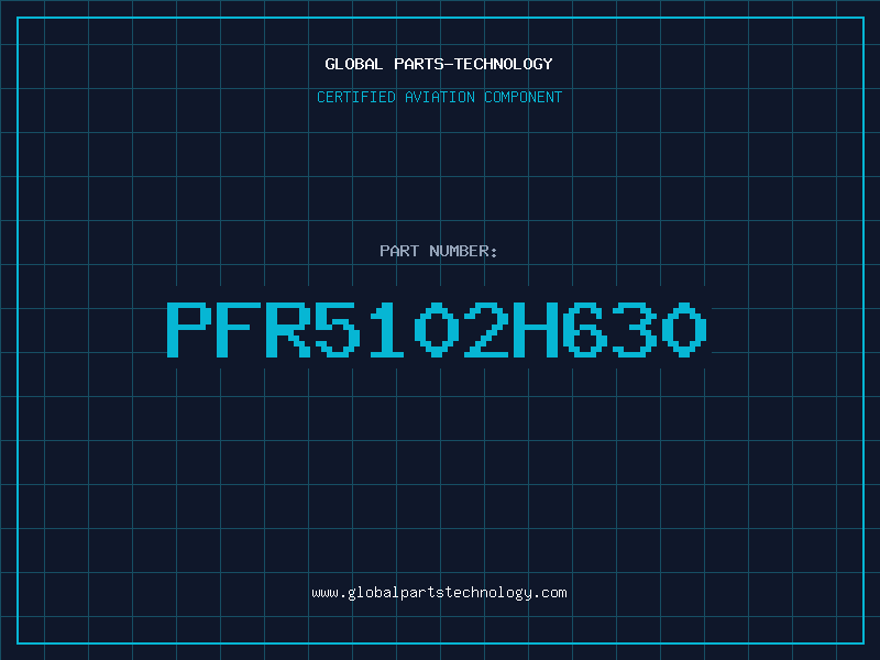 Aviation Part PFR5102H630