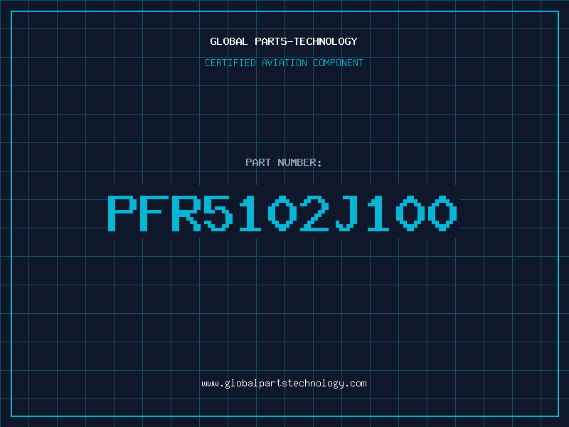 Aviation Part PFR5102J100
