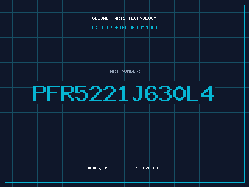 Aviation Part PFR5221J630L4