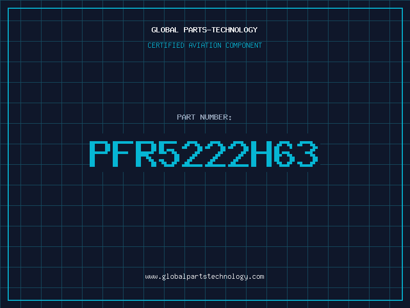 Aviation Part PFR5222H63