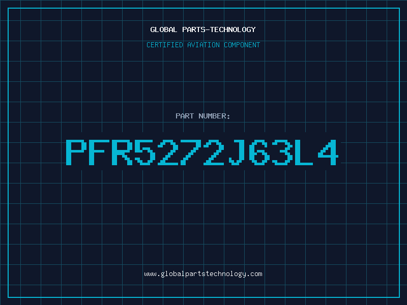Aviation Part PFR5272J63L4