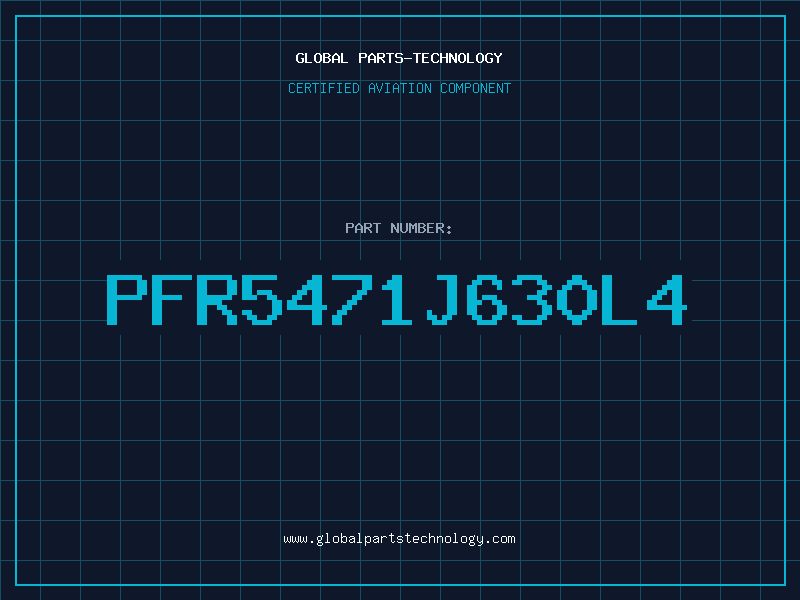 Aviation Part PFR5471J630L4