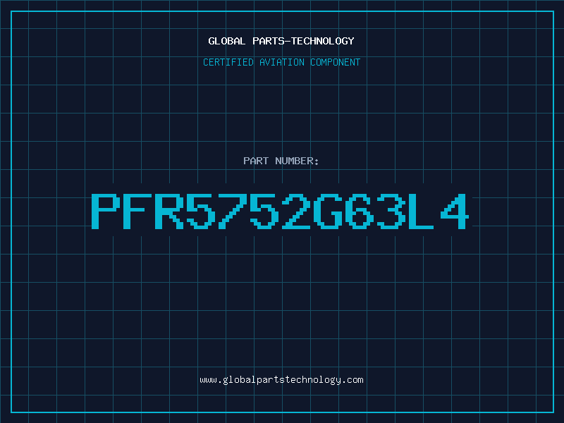Aviation Part PFR5752G63L4