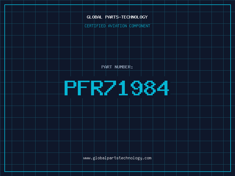Aviation Part PFR71984