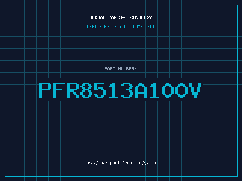 Aviation Part PFR8513A100V