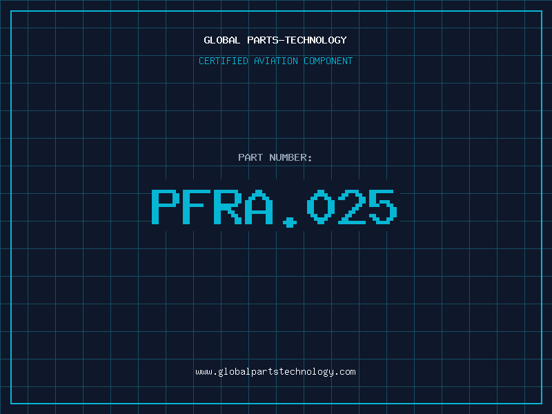 Aviation Part PFRA.025