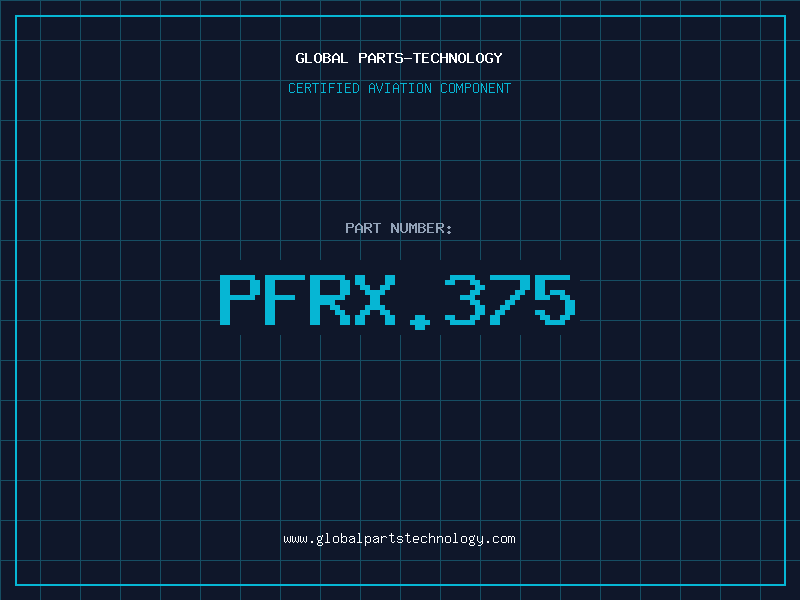 Aviation Part PFRX.375
