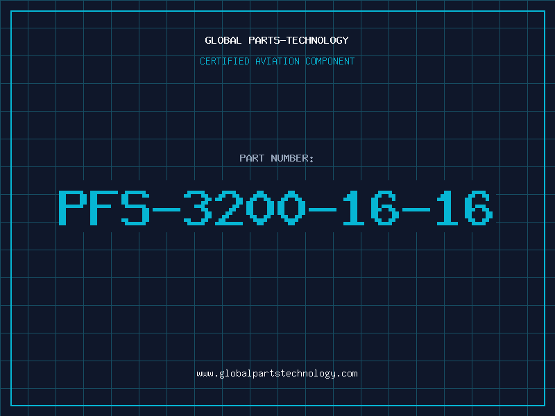 Aviation Part PFS-3200-16-16