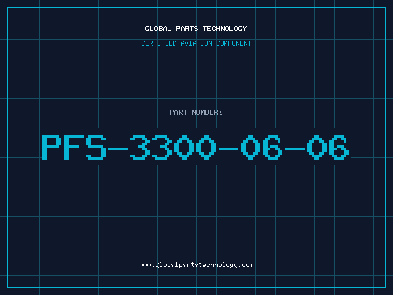 Aviation Part PFS-3300-06-06