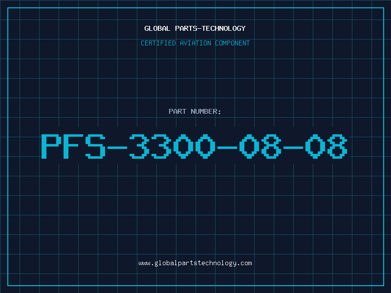Aviation Part PFS-3300-08-08