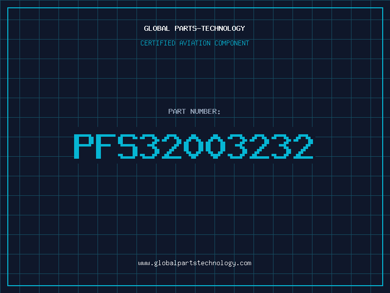 Aviation Part PFS32003232