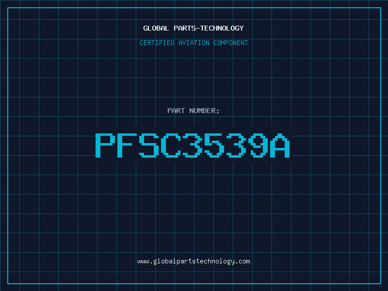 Aviation Part PFSC3539A