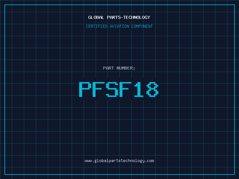 Aviation Part PFSF18
