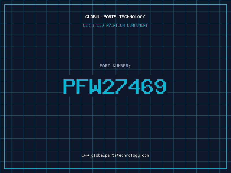 Aviation Part PFW27469