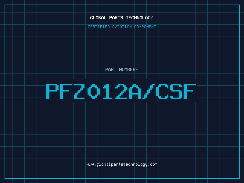 Aviation Part PFZ012A/CSF