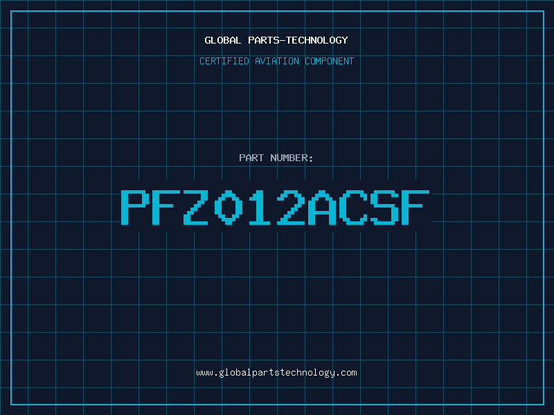Aviation Part PFZ012ACSF