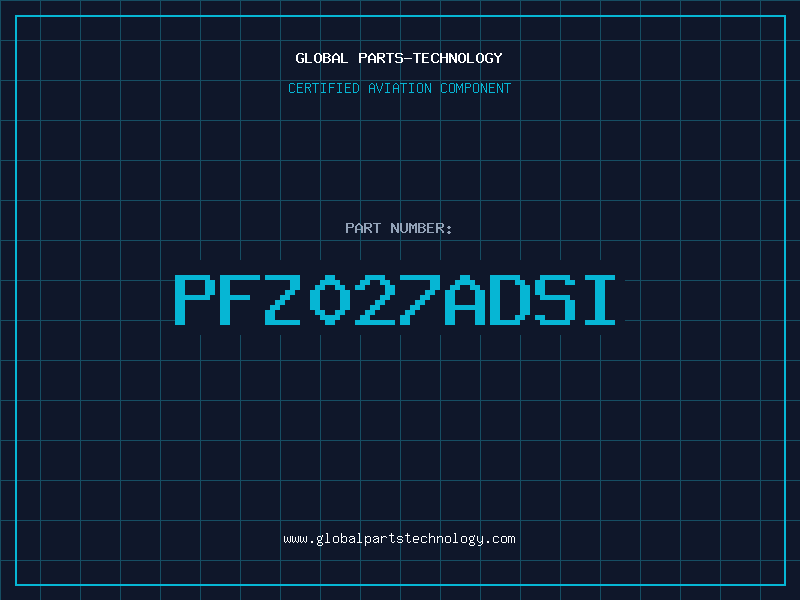 Aviation Part PFZ027ADSI