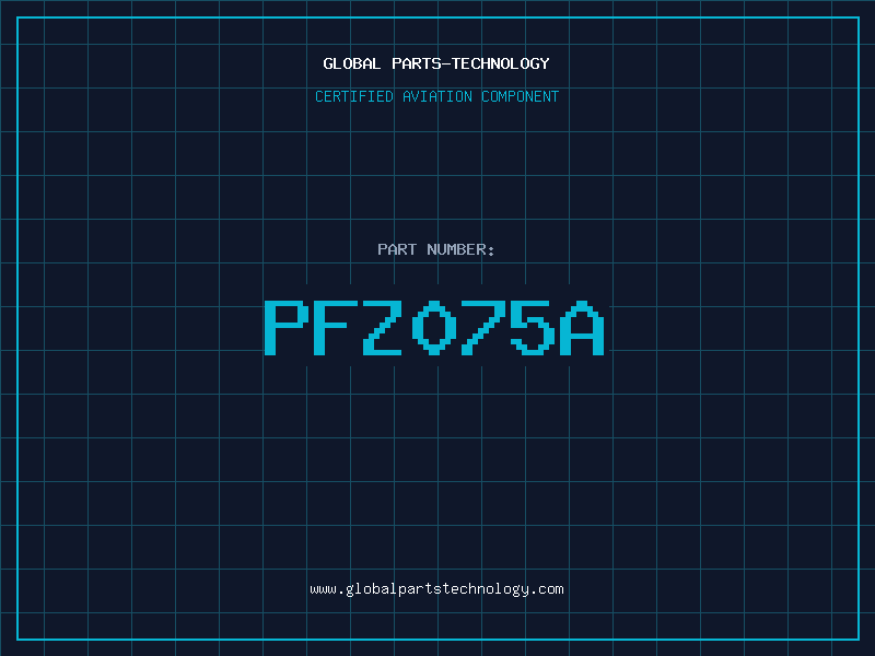 Aviation Part PFZ075A