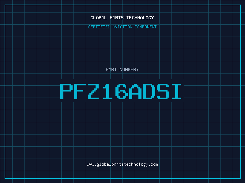 Aviation Part PFZ16ADSI