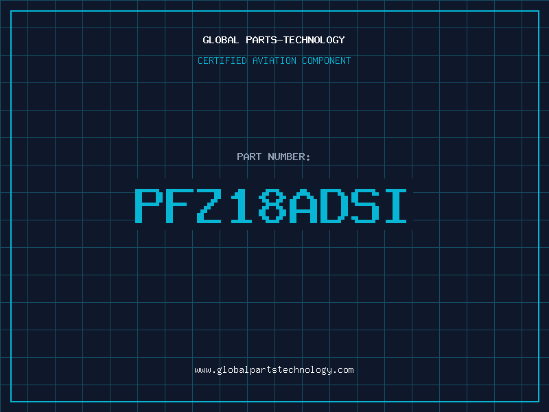 Aviation Part PFZ18ADSI