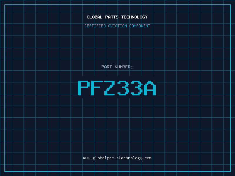 Aviation Part PFZ33A