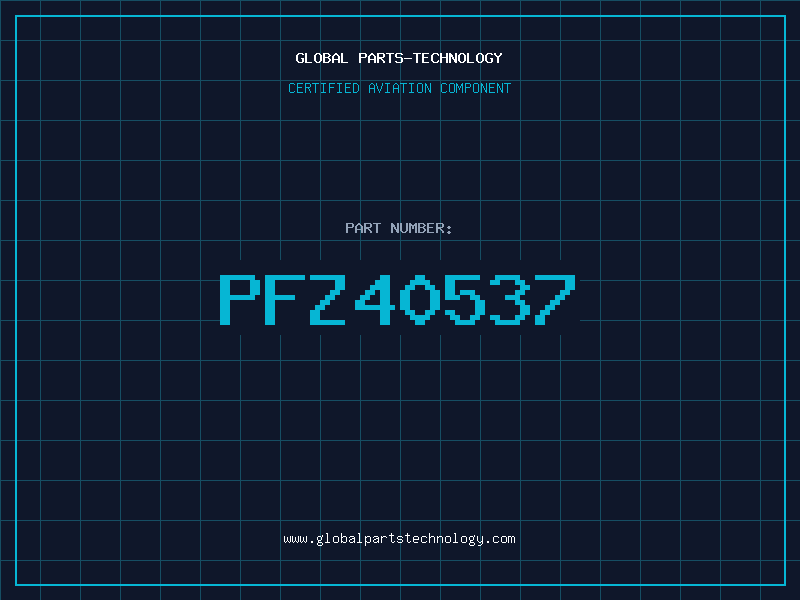 Aviation Part PFZ40537