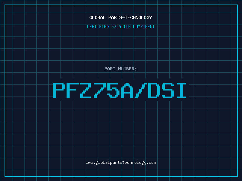 Aviation Part PFZ75A/DSI