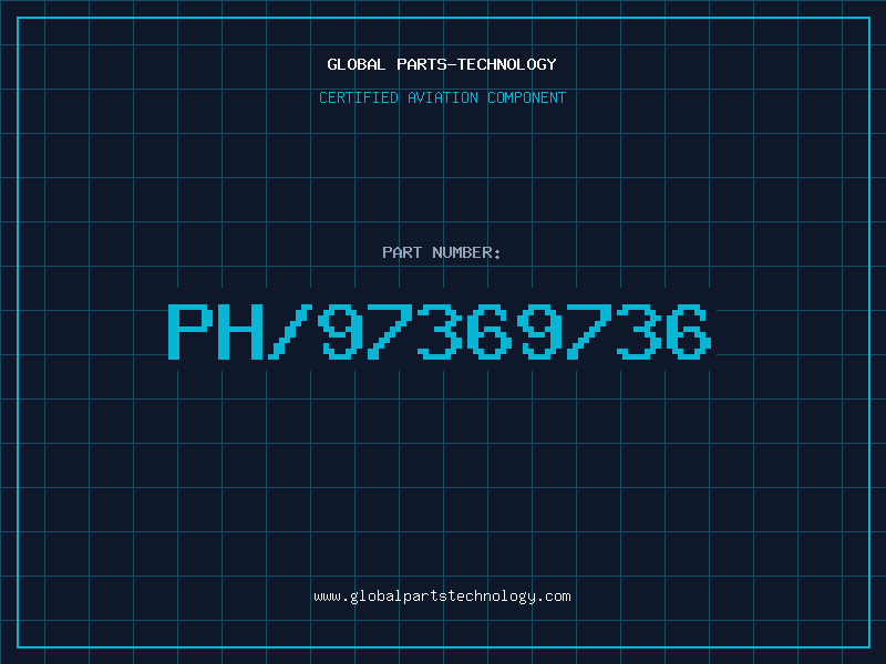 Aviation Part PH/97369736