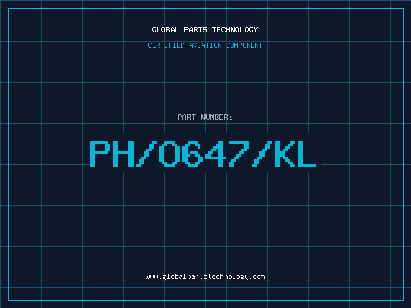 Aviation Part PH/O647/KL