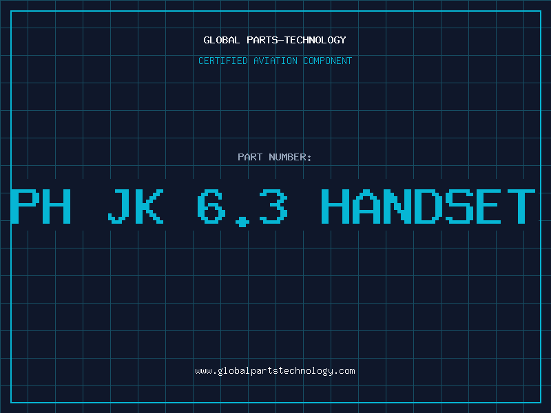 Aviation Part PH JK 6.3 HANDSET