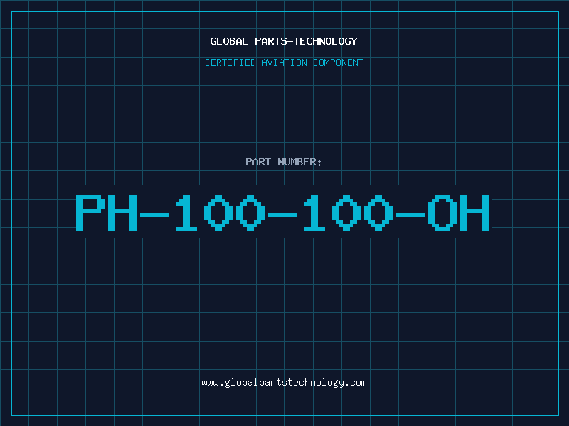 Aviation Part PH-100-100-OH