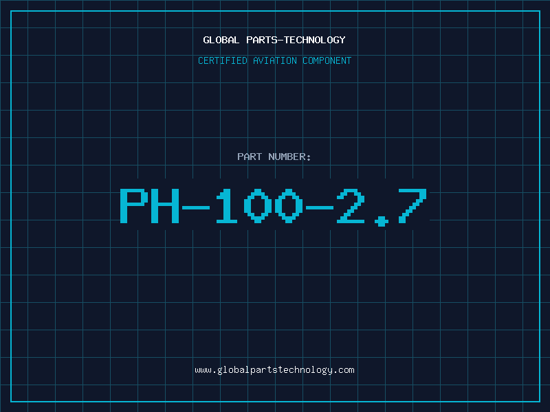 Aviation Part PH-100-2.7