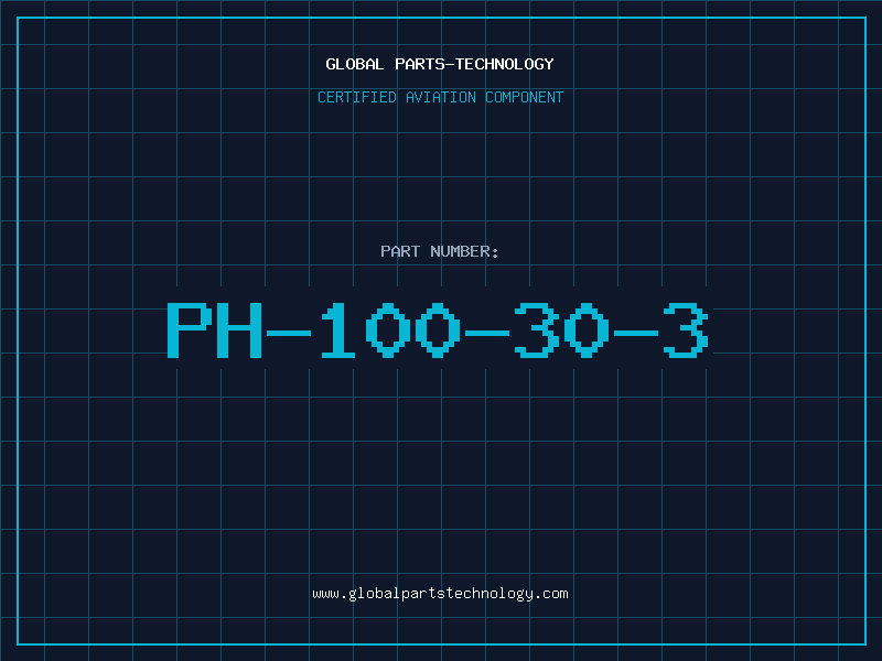 Aviation Part PH-100-30-3