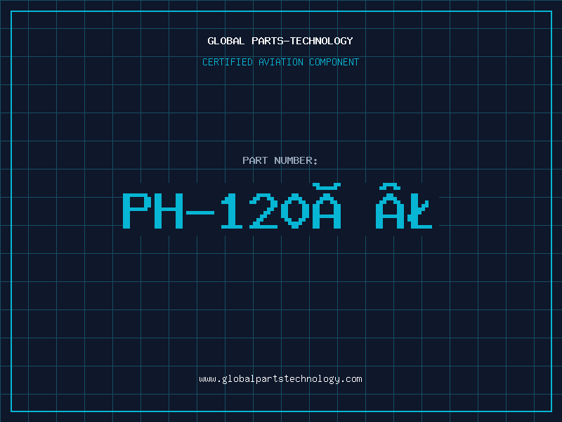 Aviation Part PH-120Ð£