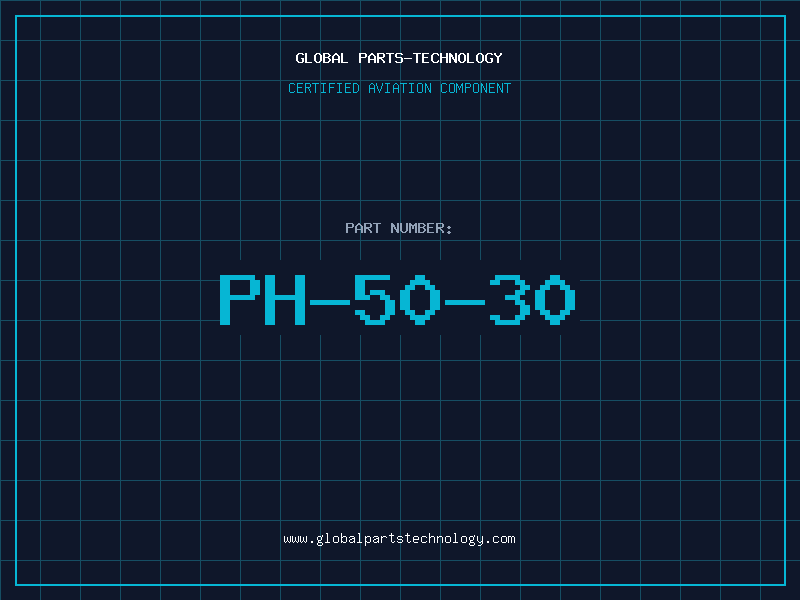 Aviation Part PH-50-30