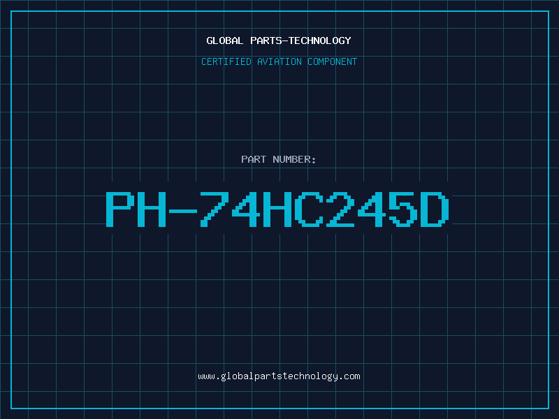 Aviation Part PH-74HC245D