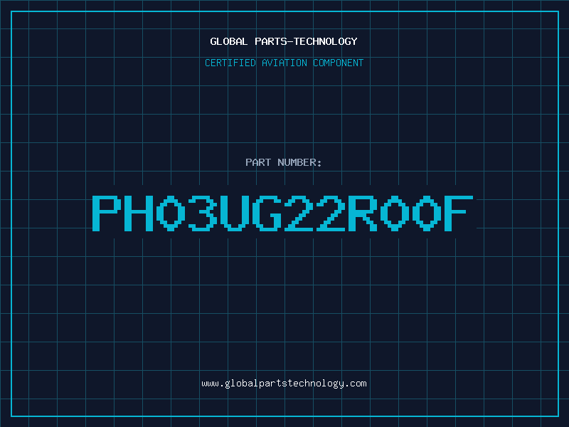 Aviation Part PH03UG22R00F