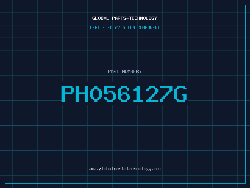Aviation Part PH056127G