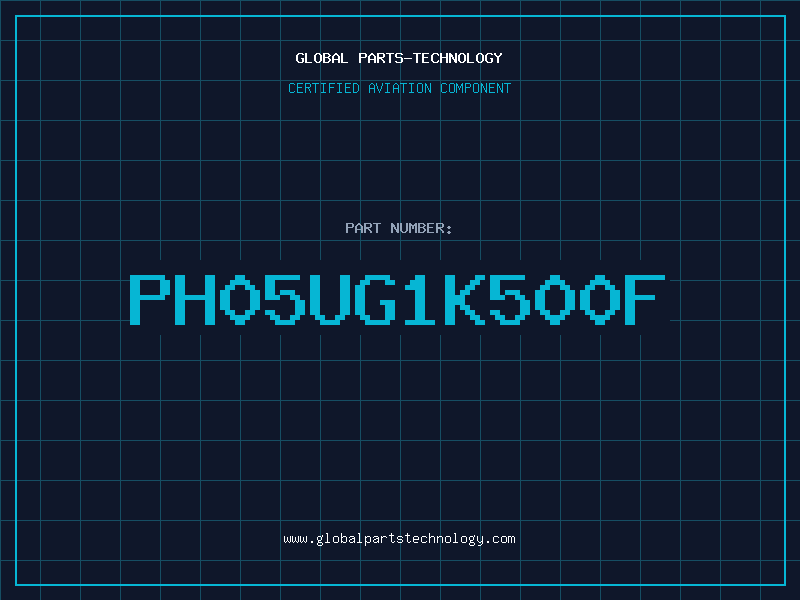 Aviation Part PH05UG1K500F