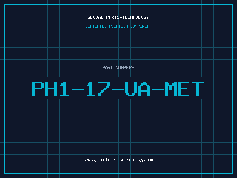 Aviation Part PH1-17-UA-MET