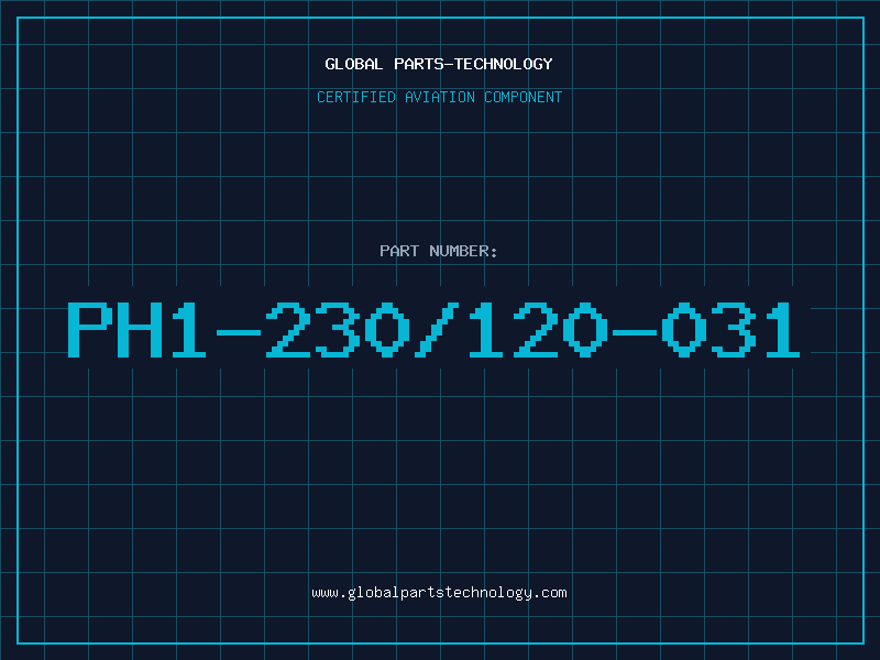 Aviation Part PH1-230/120-031