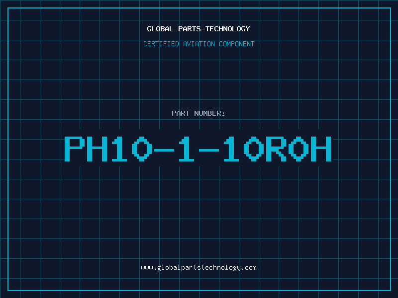 Aviation Part PH10-1-10R0H