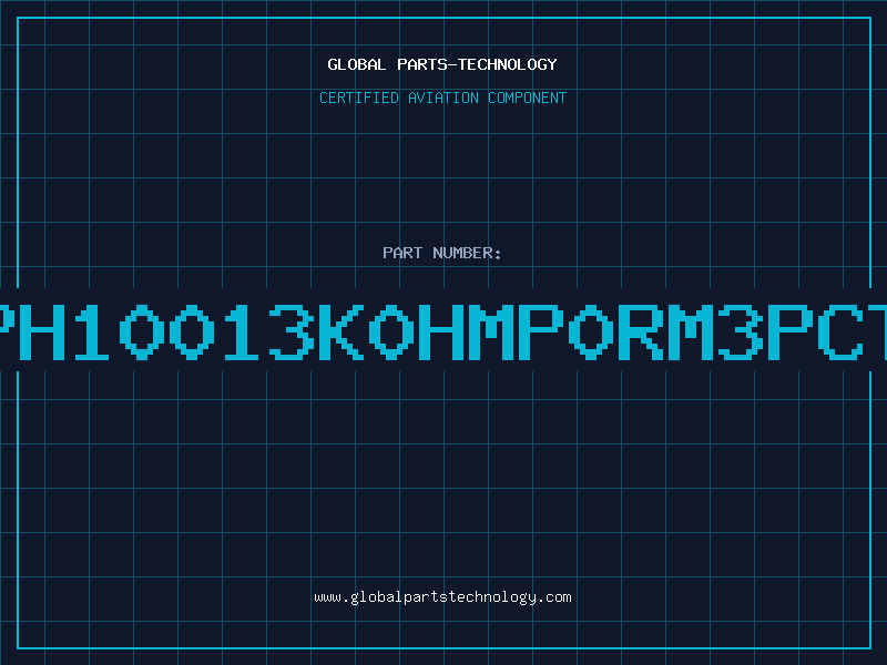 Aviation Part PH10013K0HMP0RM3PCT